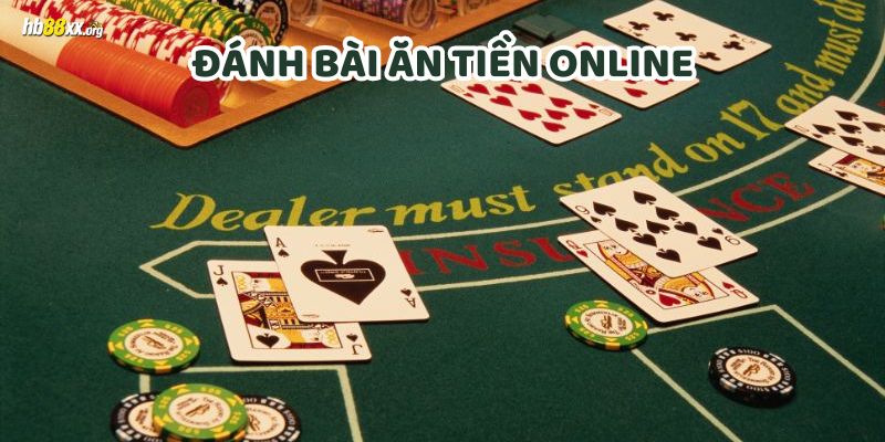 đánh bài ăn tiền online