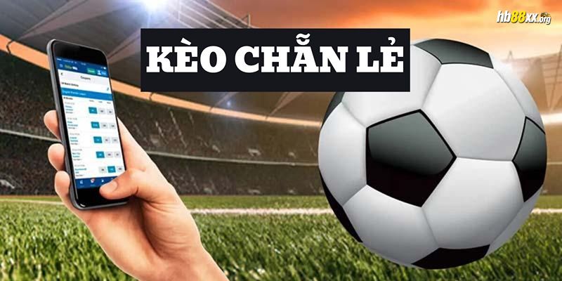 kèo chẵn lẻ