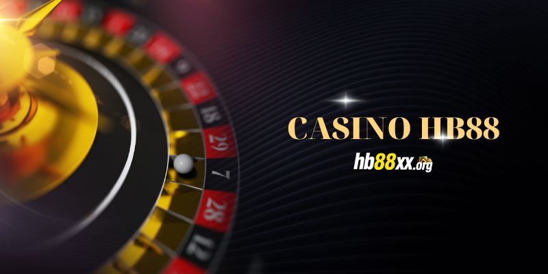 sảnh casino HB88